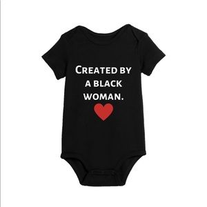 Created by a black woman baby bodysuit onesie